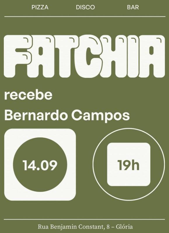 Fatchia Recebe: Bernardo Campos