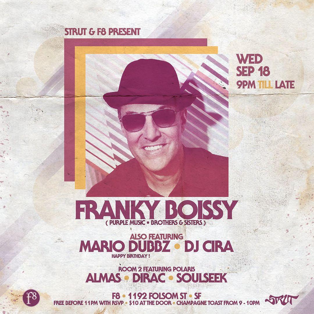 Strut Sf & F8 Present Franky Boissy