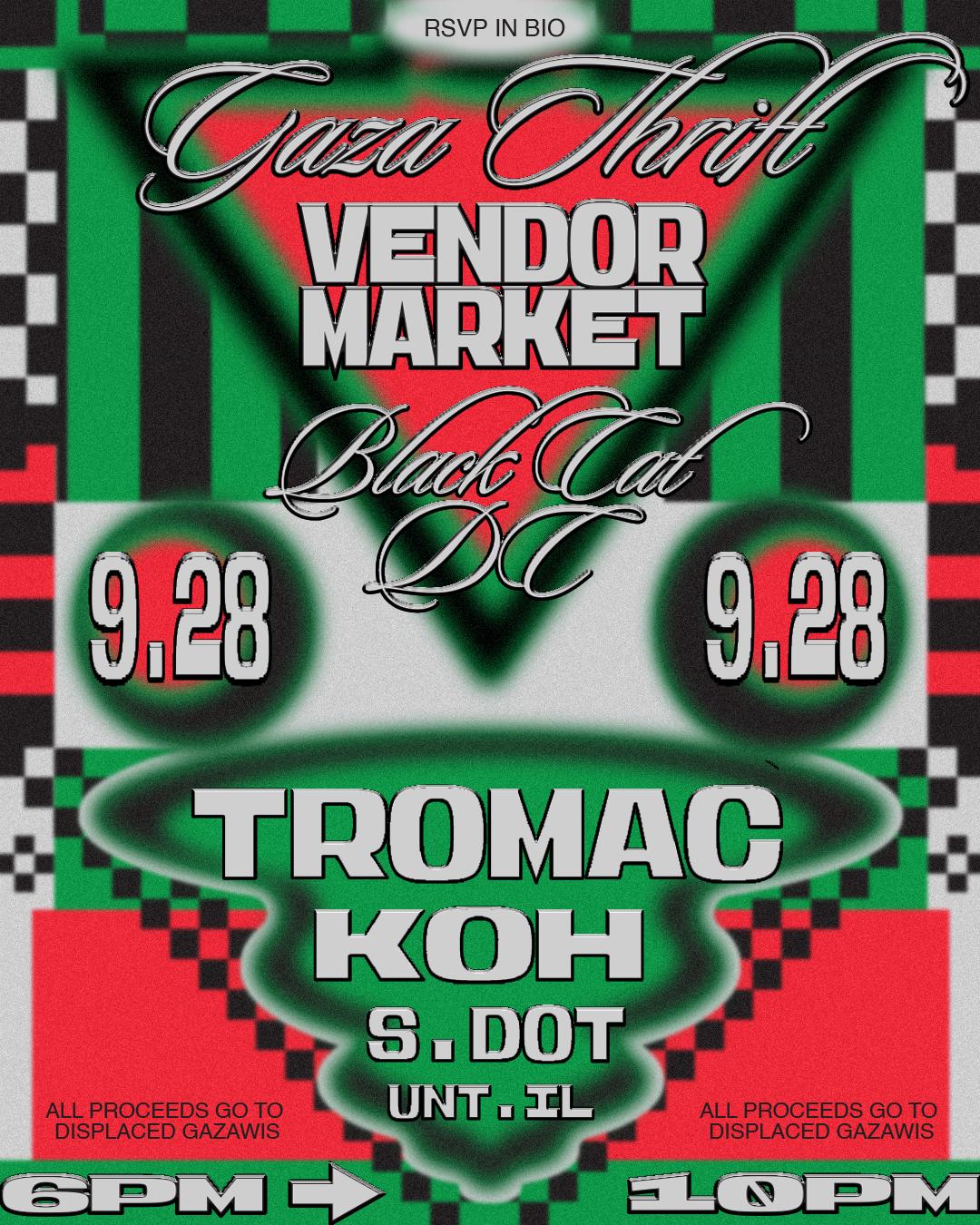 Tromac X Koh X Dj Unt.Il Gaza Thrift