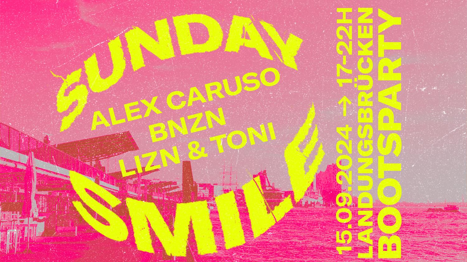 Sunday Smile  X Bootsparty