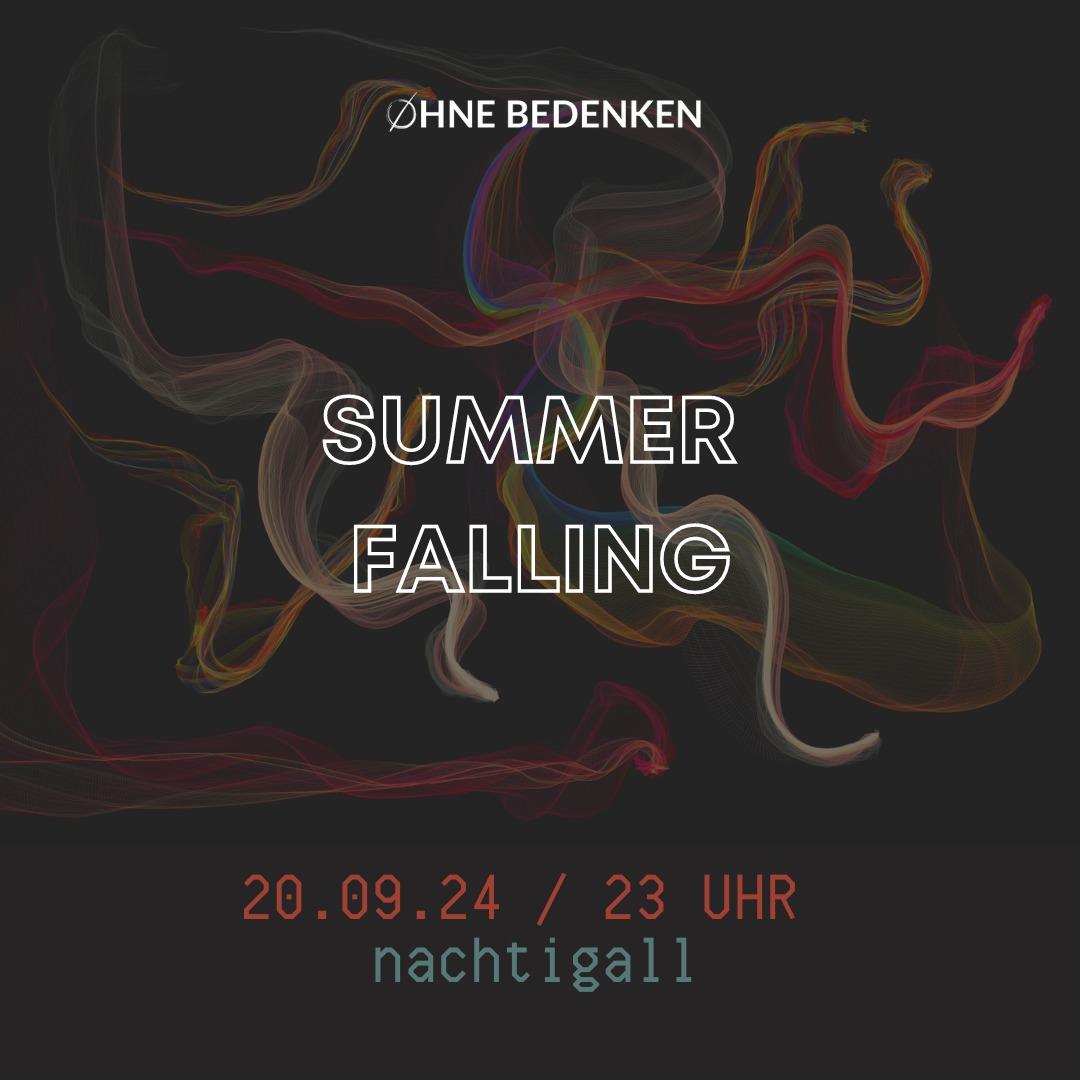 Øhne Bedenken - Summer Falling