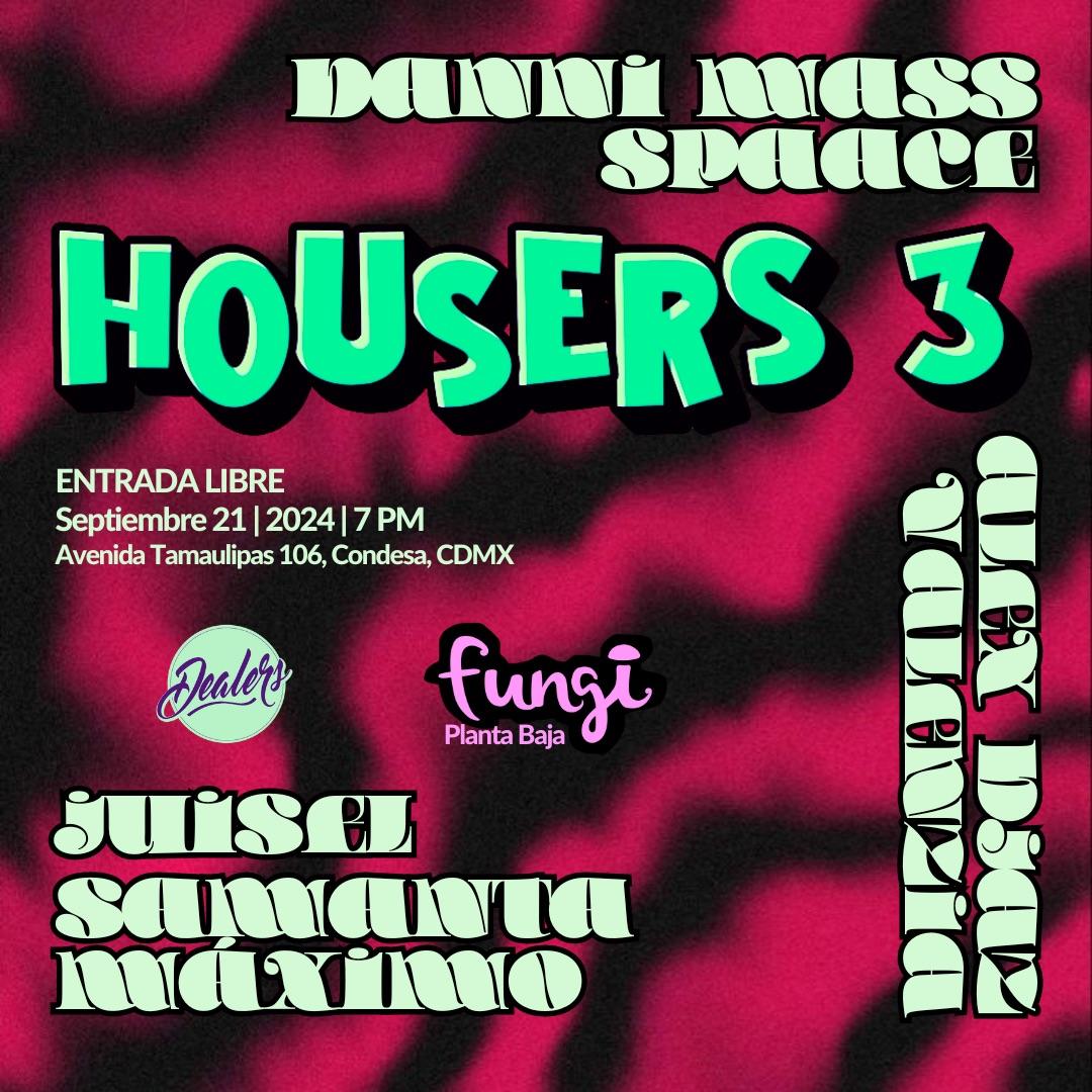 Housers 3