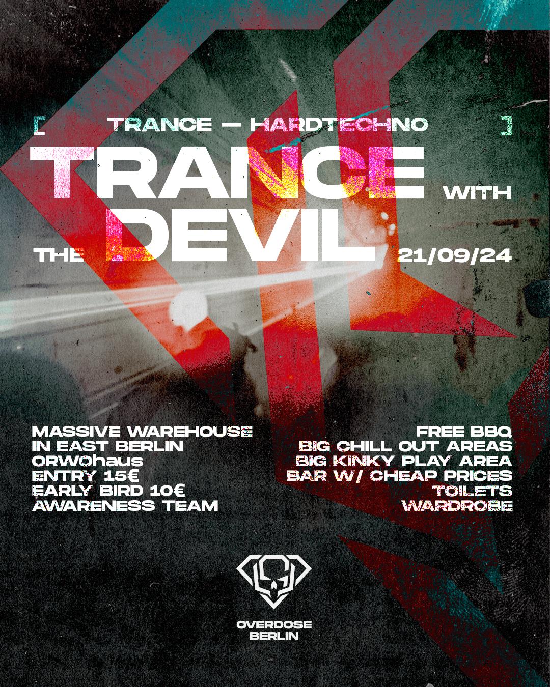 Overdose Berlin // Warehouse Rave - Trance With The Devil 