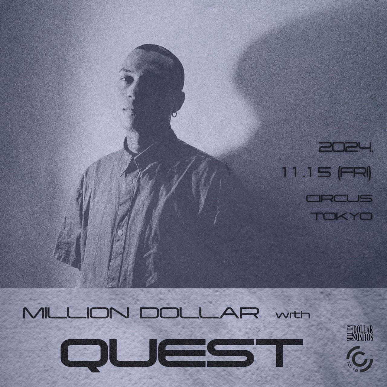 Million Dollar With Quest