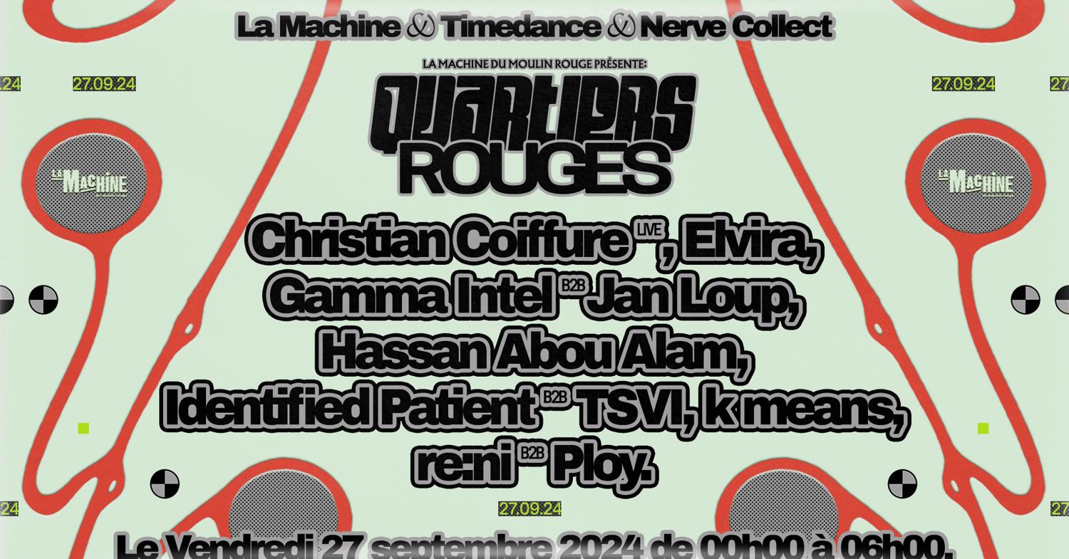 Quartiers Rouges With Timedance & Nerve Collect