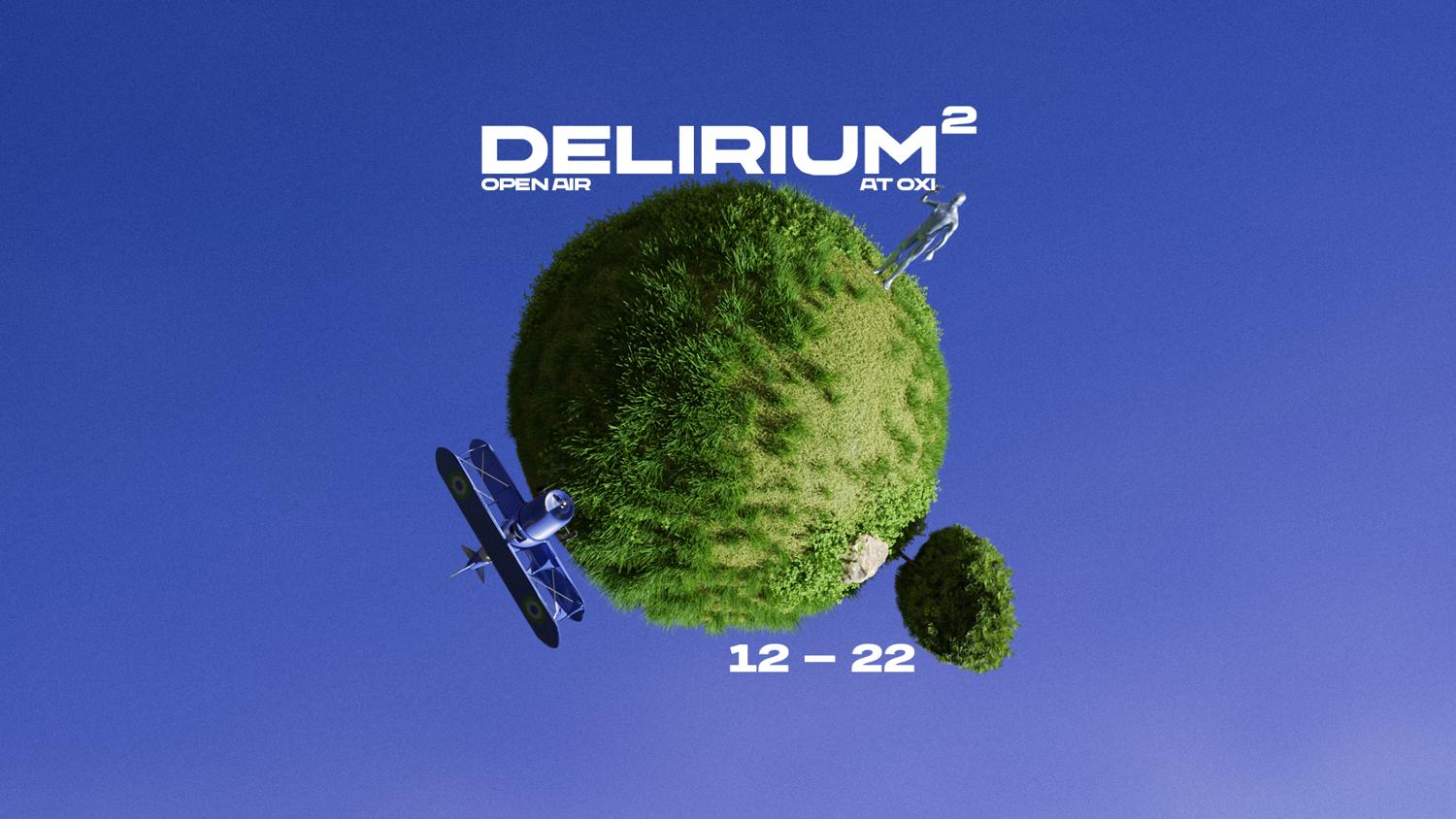 Delirium² Daytime Open Air