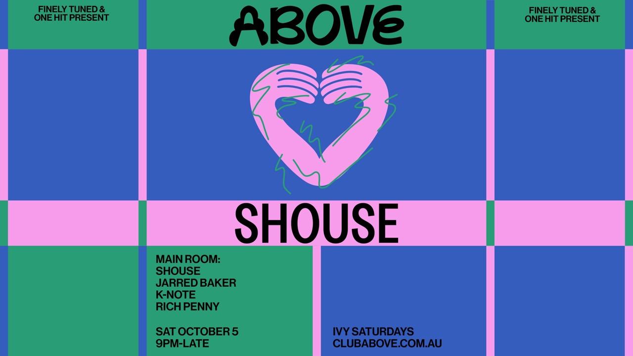 Above — October 5 Feat. Shouse