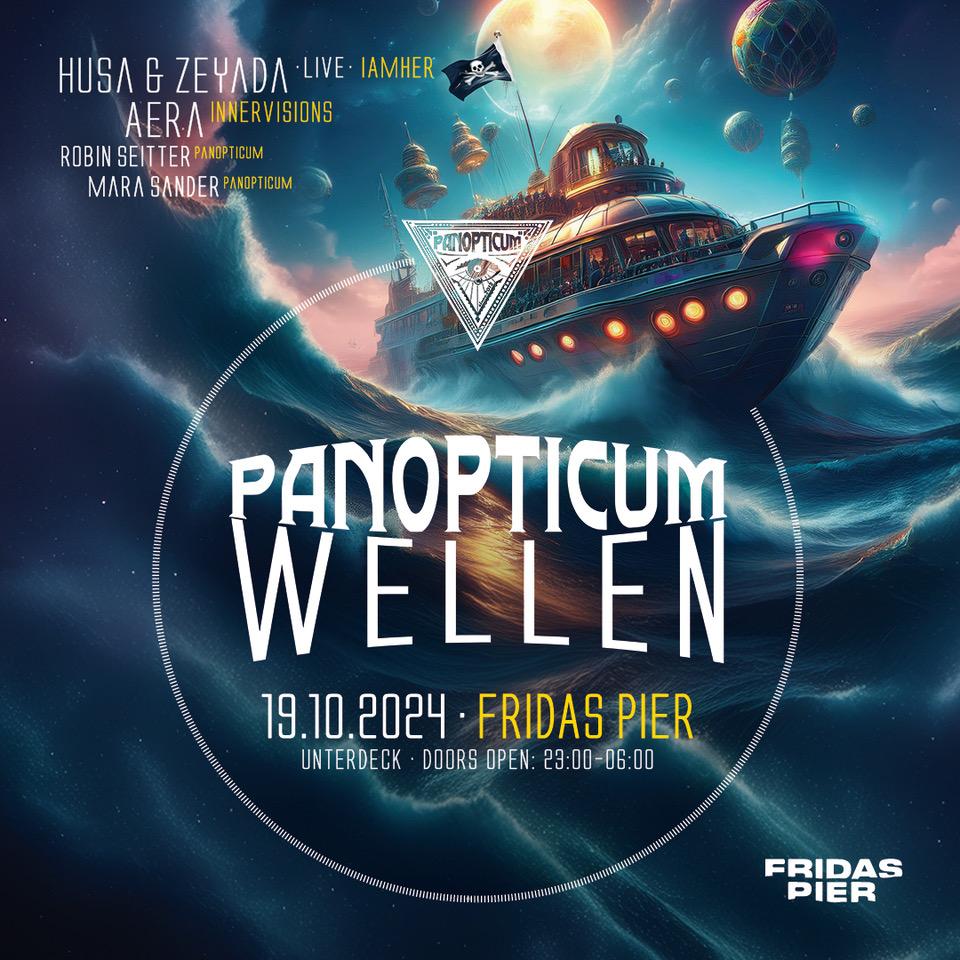 Panopticum Wellen Pres. Aera - Husa & Zeyada (Live) - Robin Seitter - Mara Sander