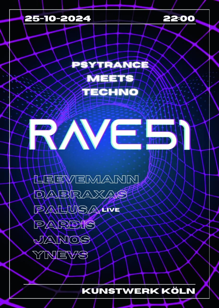 Rave51 - Psytrance Meets Techno