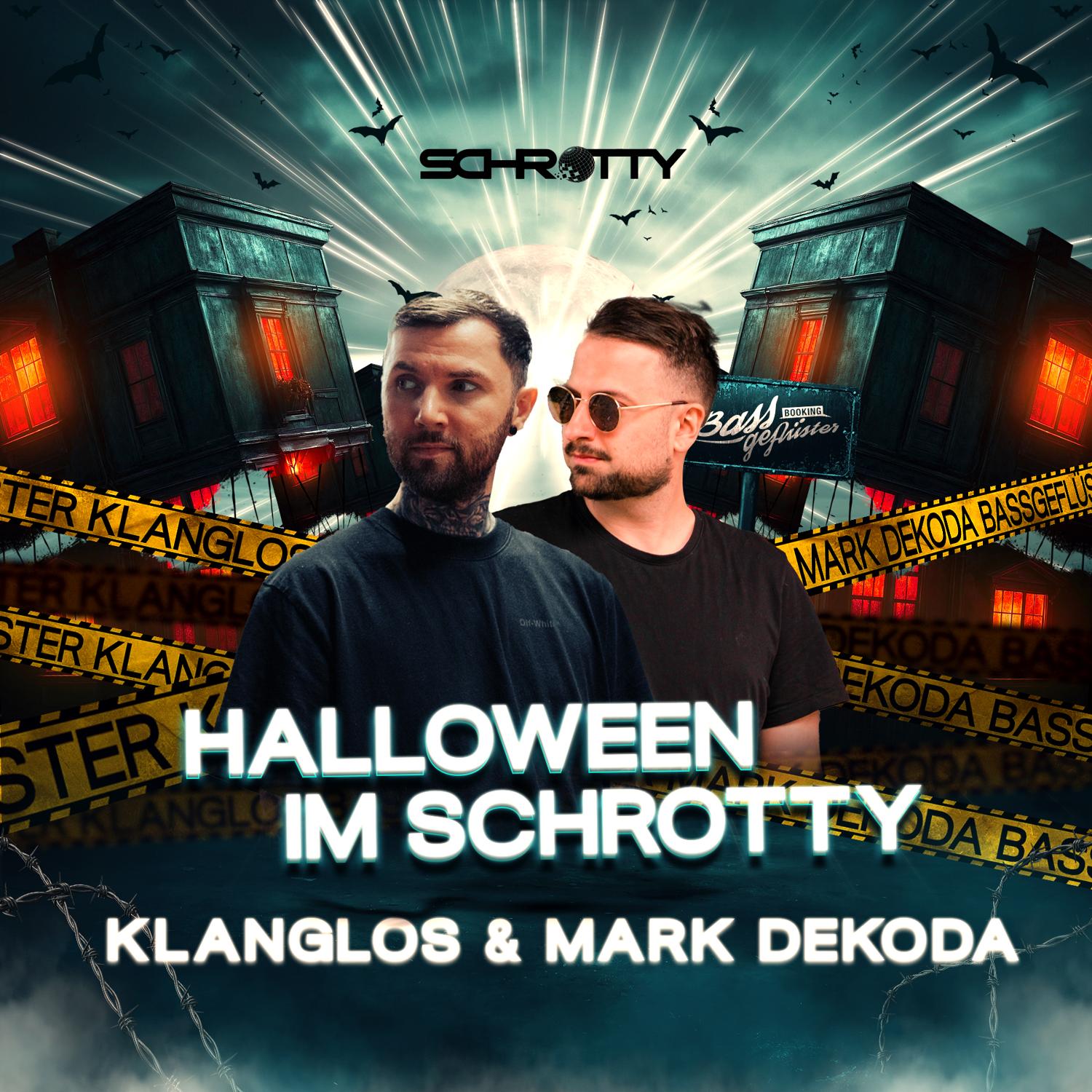 Schrotty Halloween Mit Klanglos & Mark Dekoda