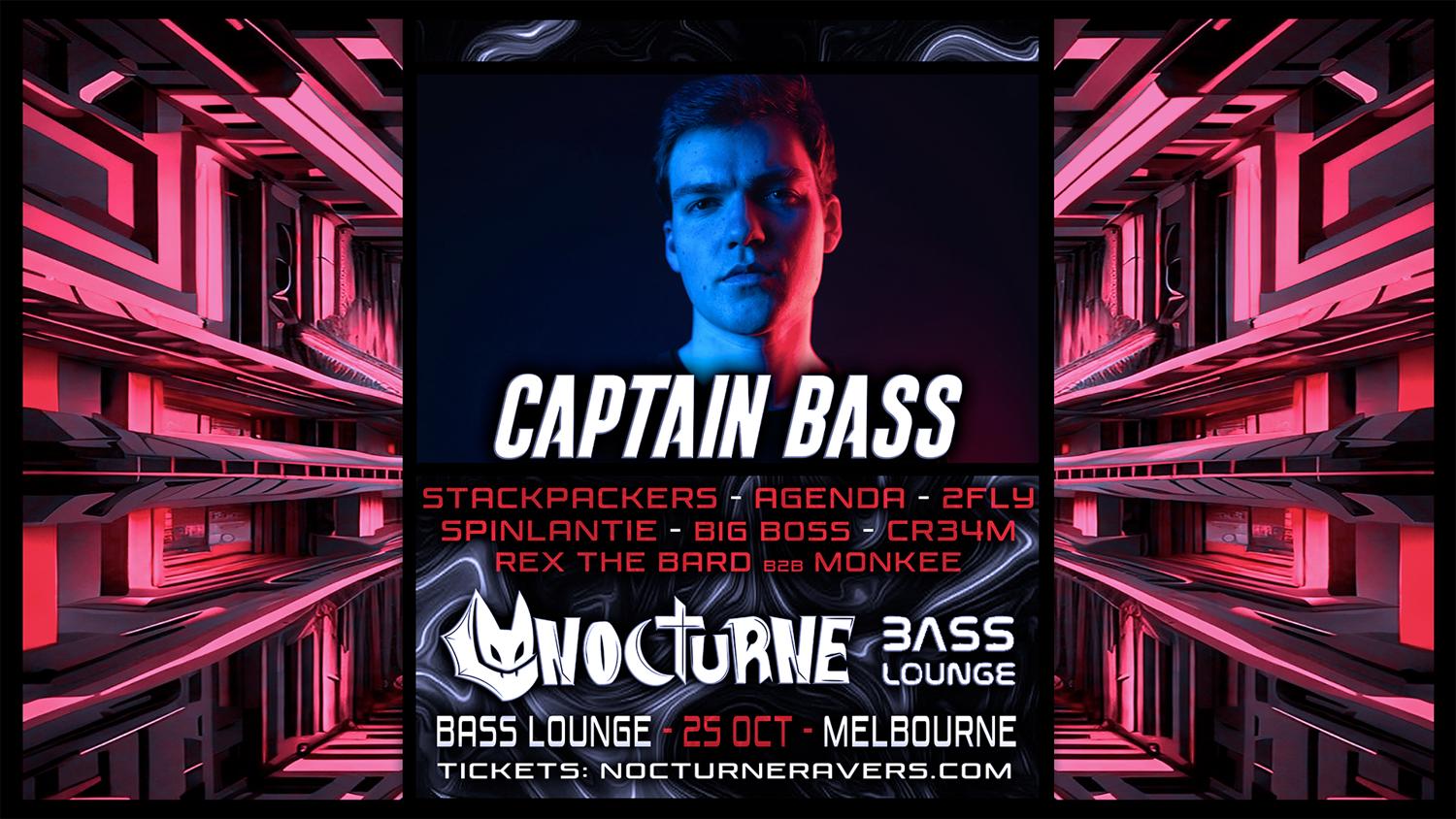 Nocturne Presents Captain Bass - Melbourne