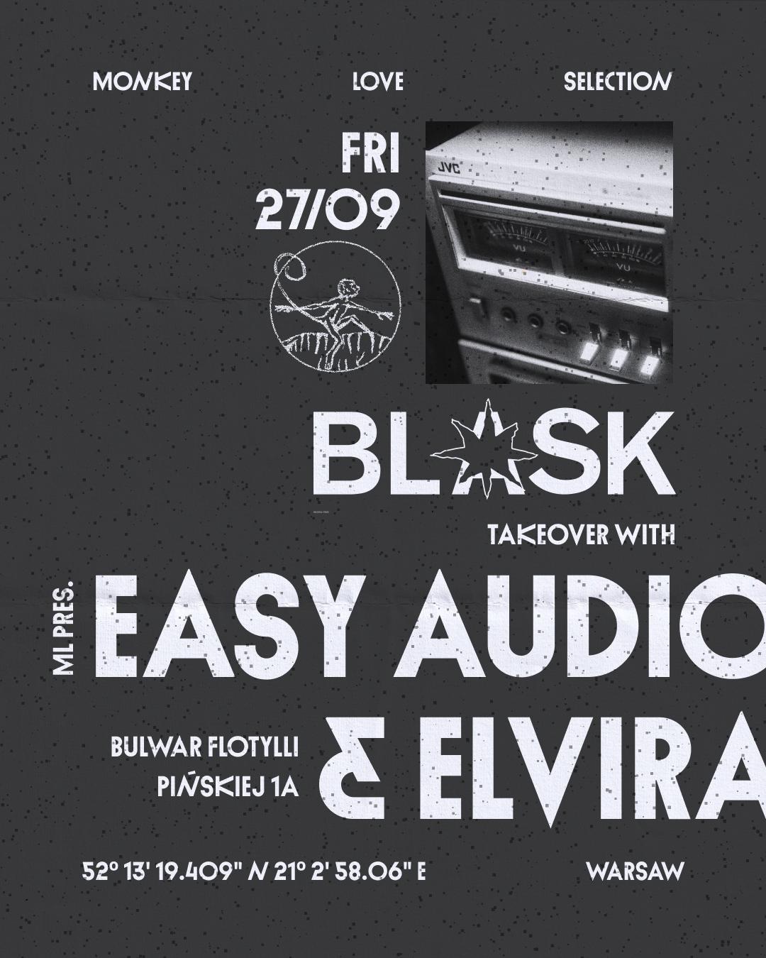 Ml Pres. Blask Takeover With Easy Audio & Elvira