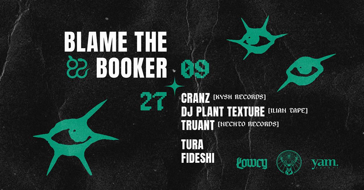 Blame The Booker X Łowcy Pres. Dj Plant Texture (Ilian Tape)