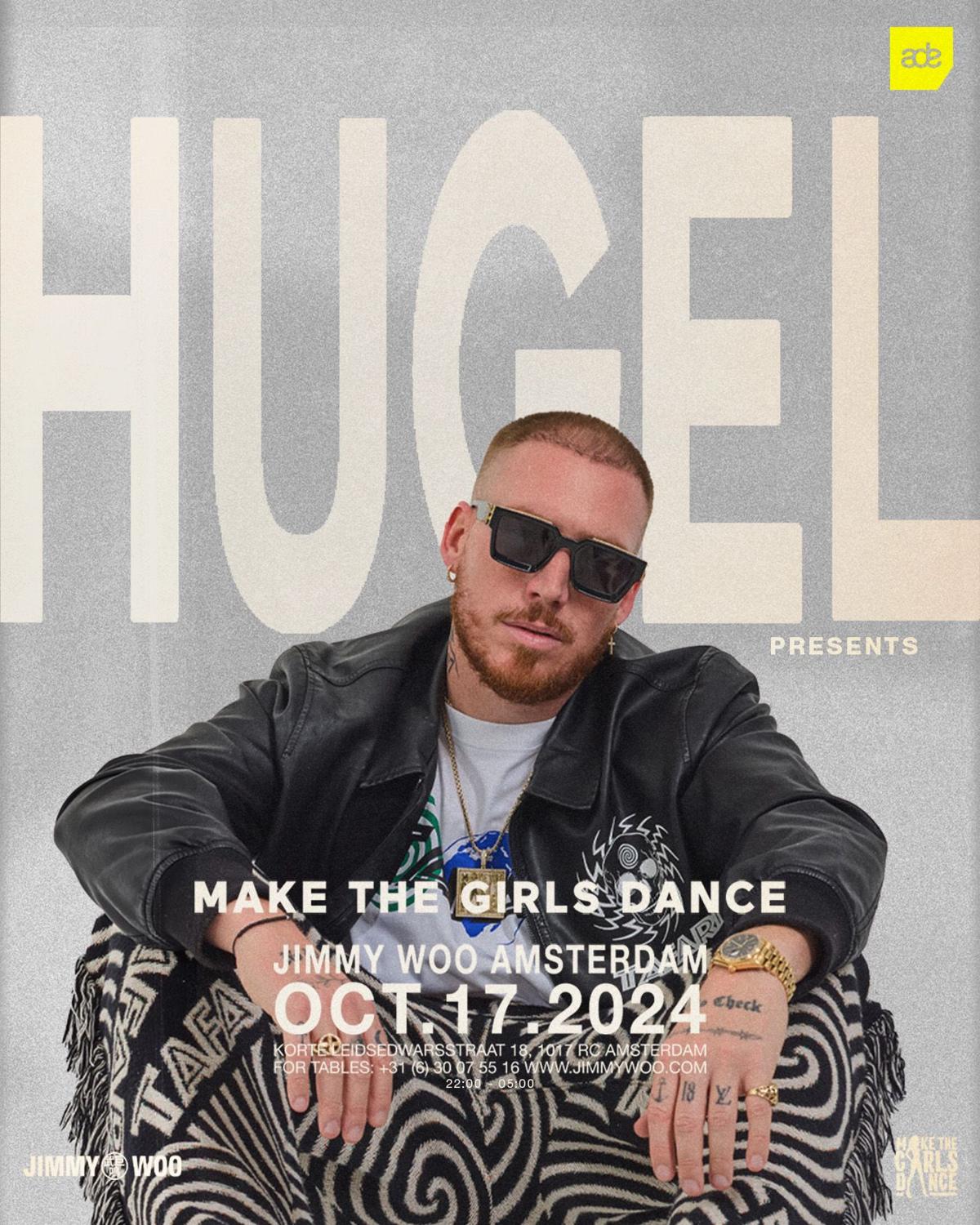 Hugel Presents: Make The Girls Dance