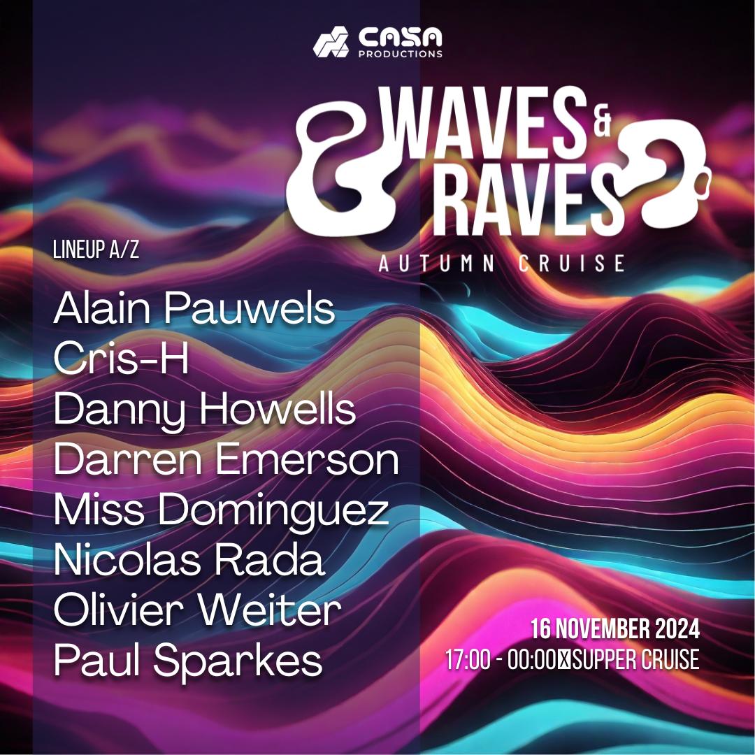 Waves & Raves