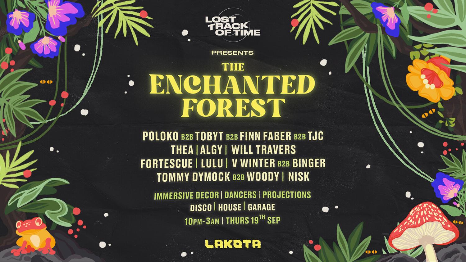 Lost Track Of Time Presents The Enchanted Forest