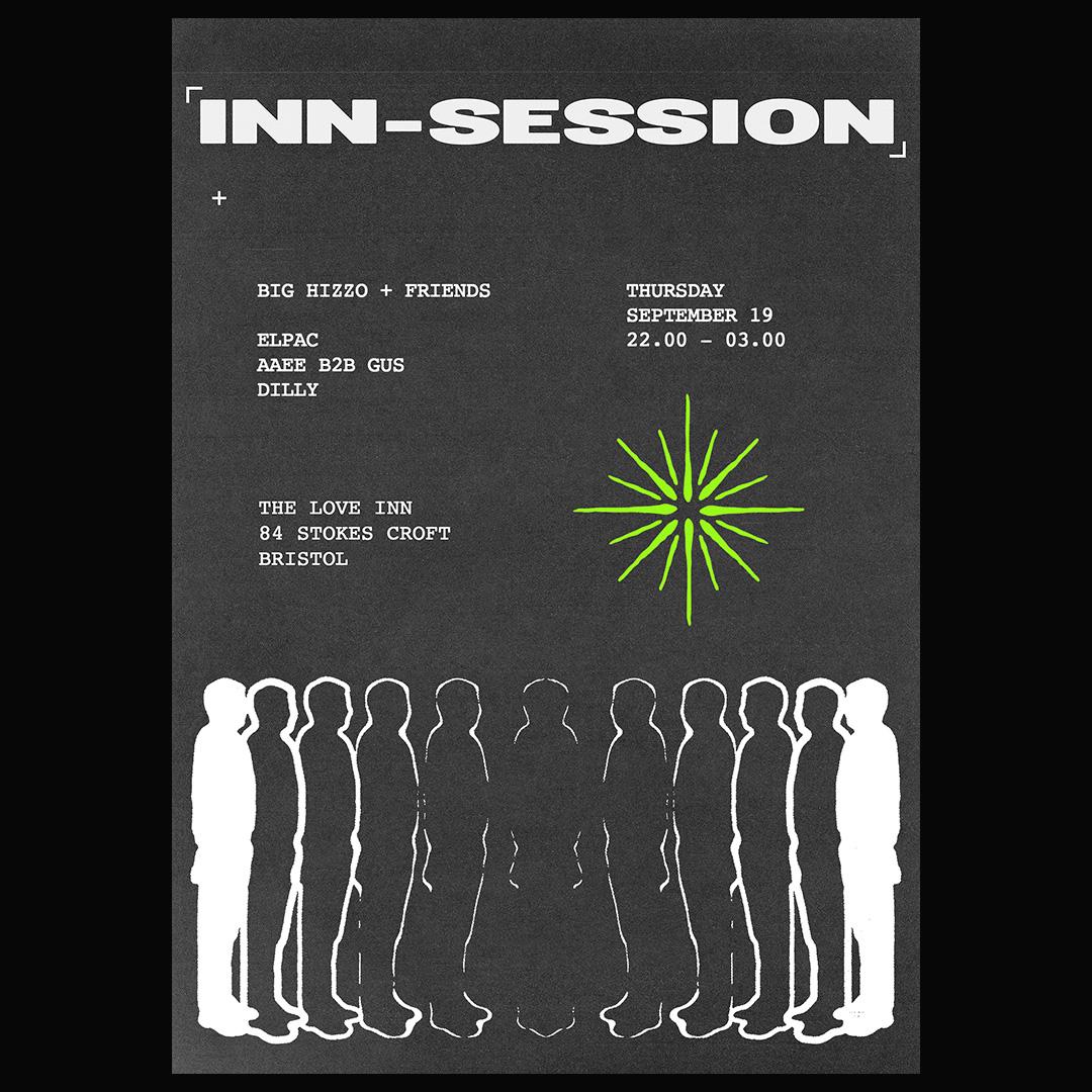 Innsession With Hizzo + Friends