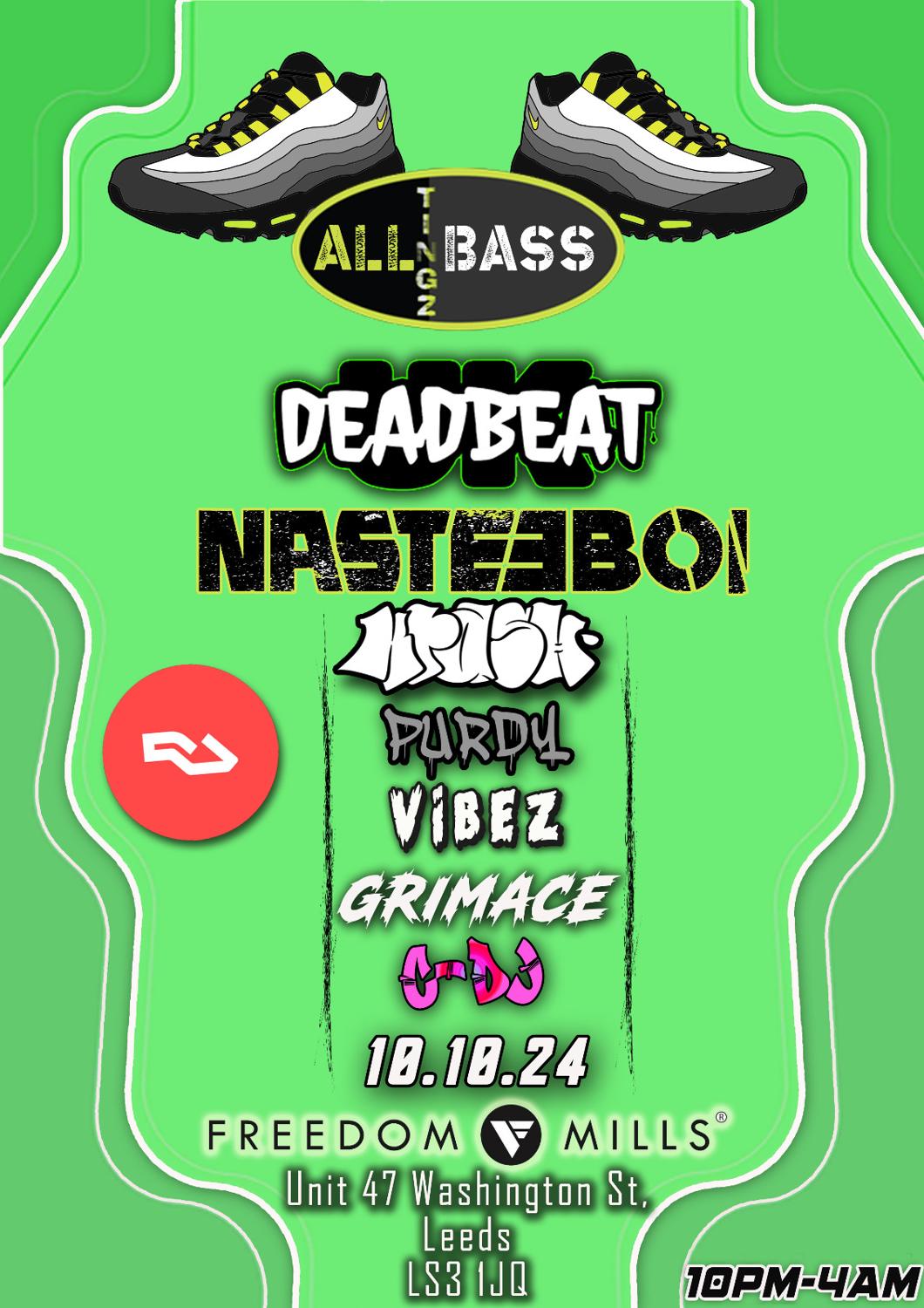 All Tingz Bass Presents: Deadbeat Uk, Nastee Boi, C-Dj & More