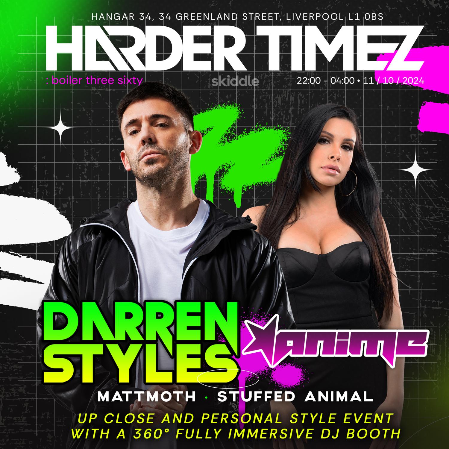 Harder Timez Boiler Three Sixty: Darren Styles & Anime