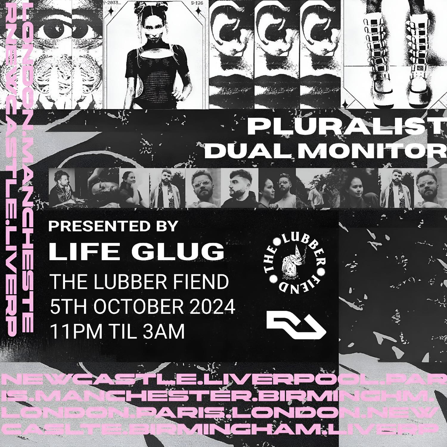 Life Glug Presents Dual Monitor & Pluralist