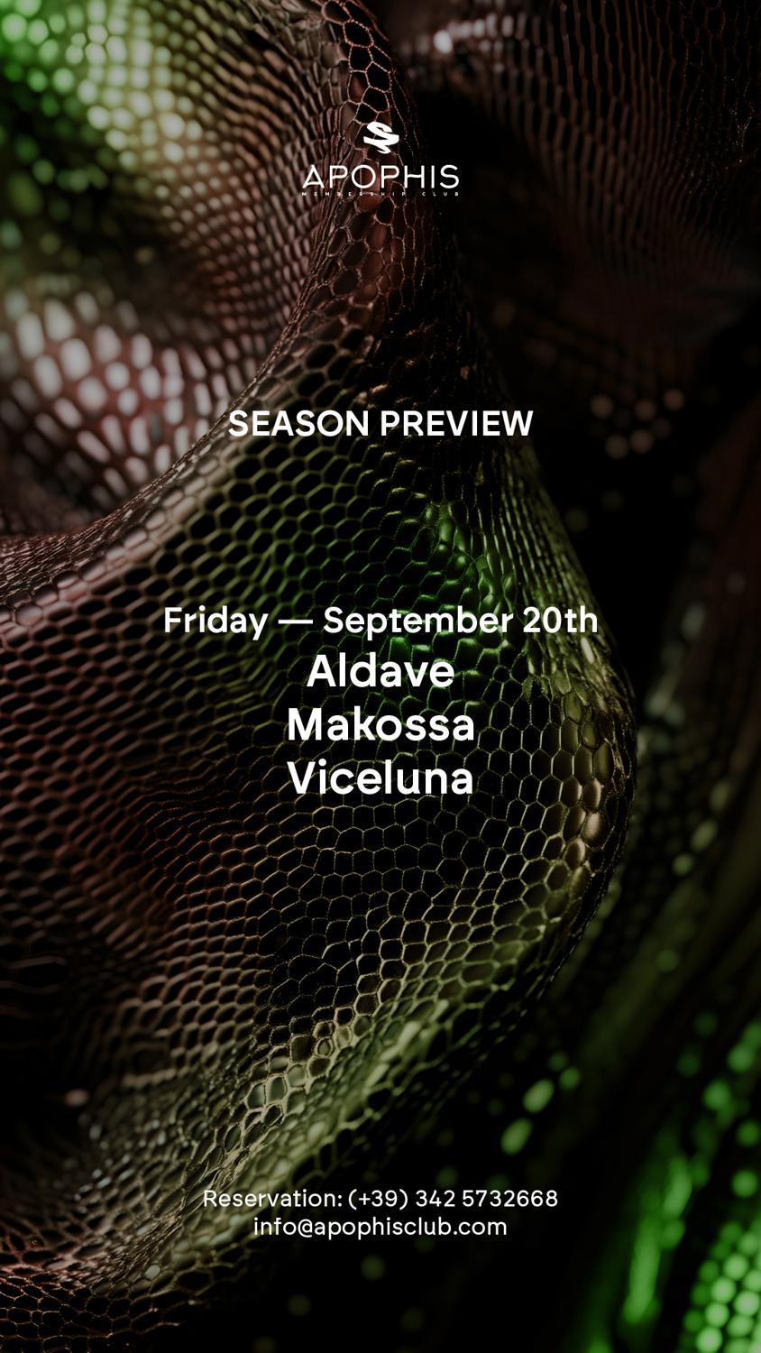 Season Preview: Aldave + Makossa + Vice Luna