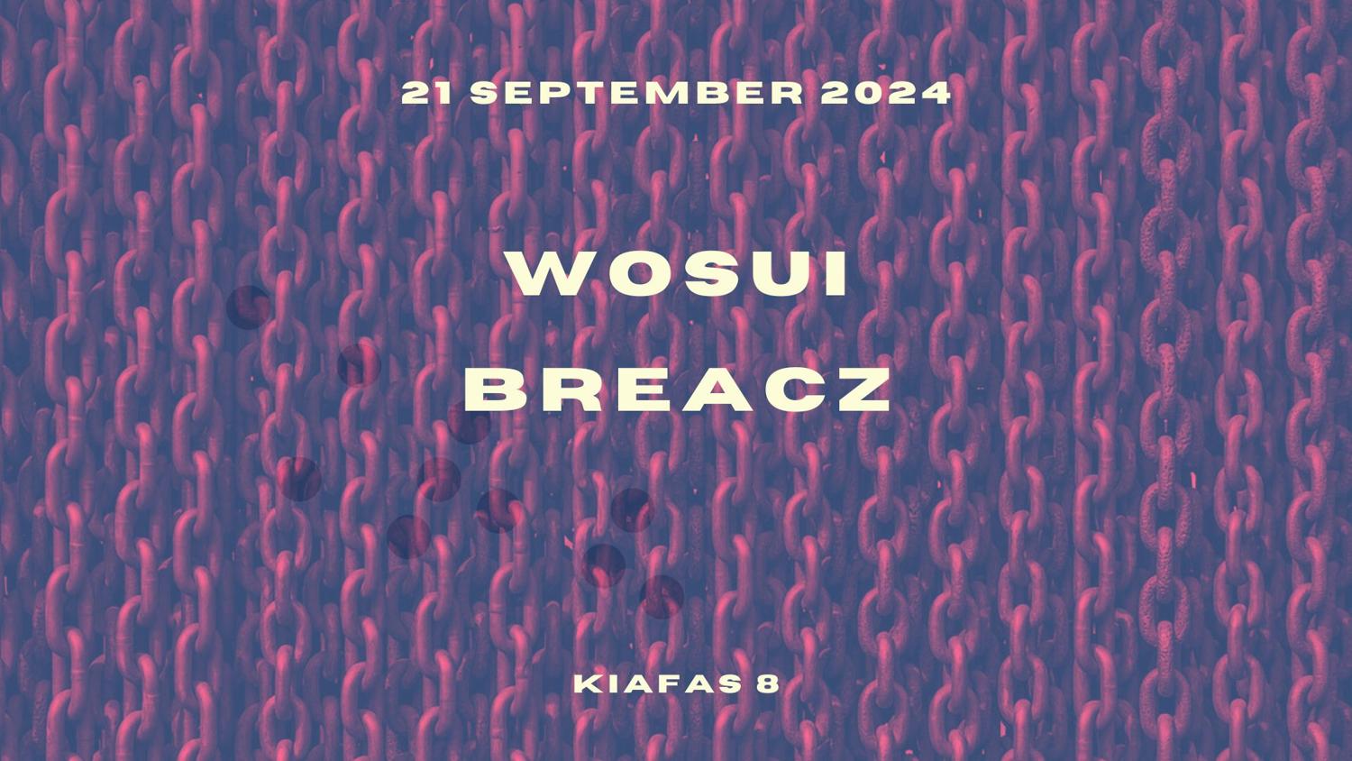 Wosui&Breacz