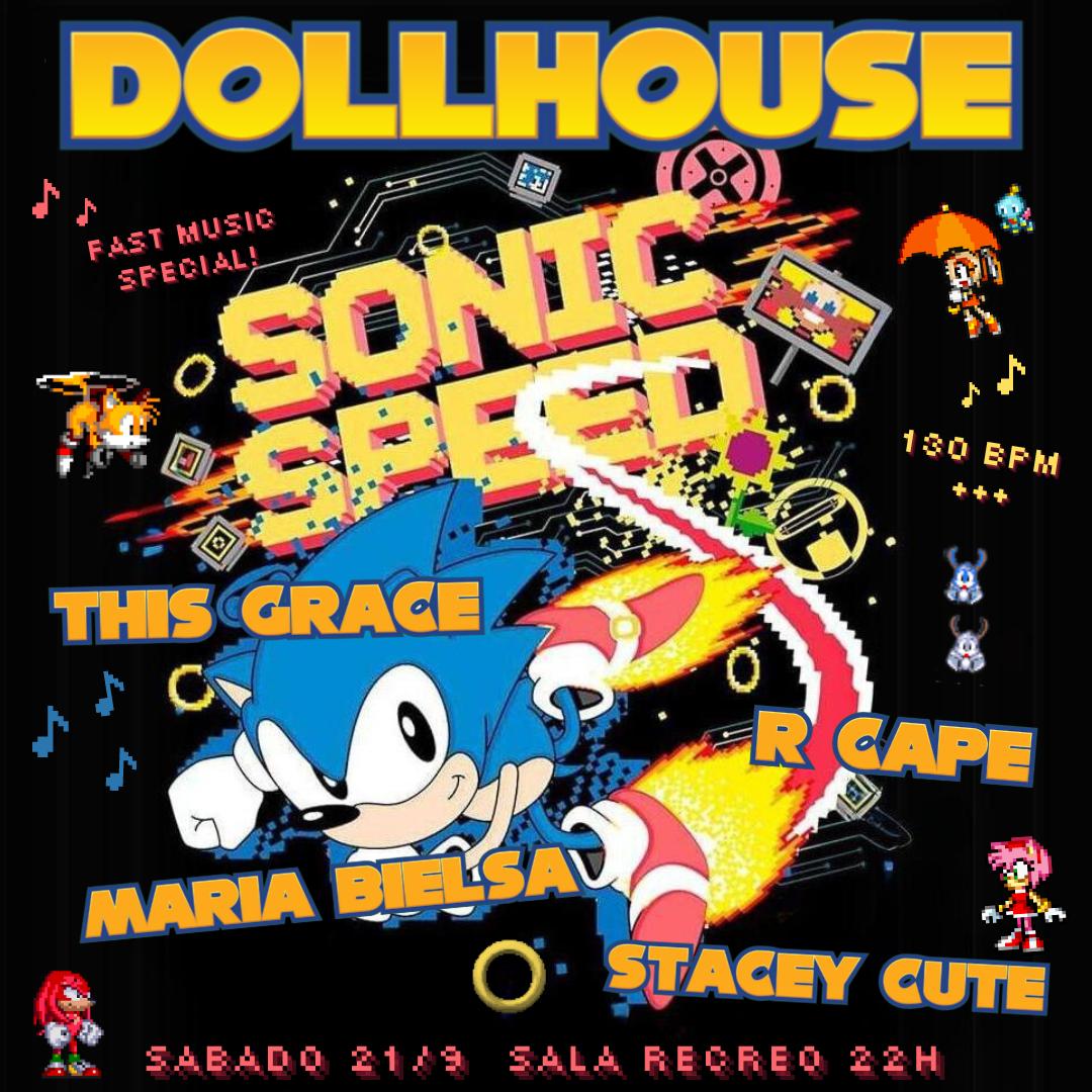 Dollhouse Sonic Speed