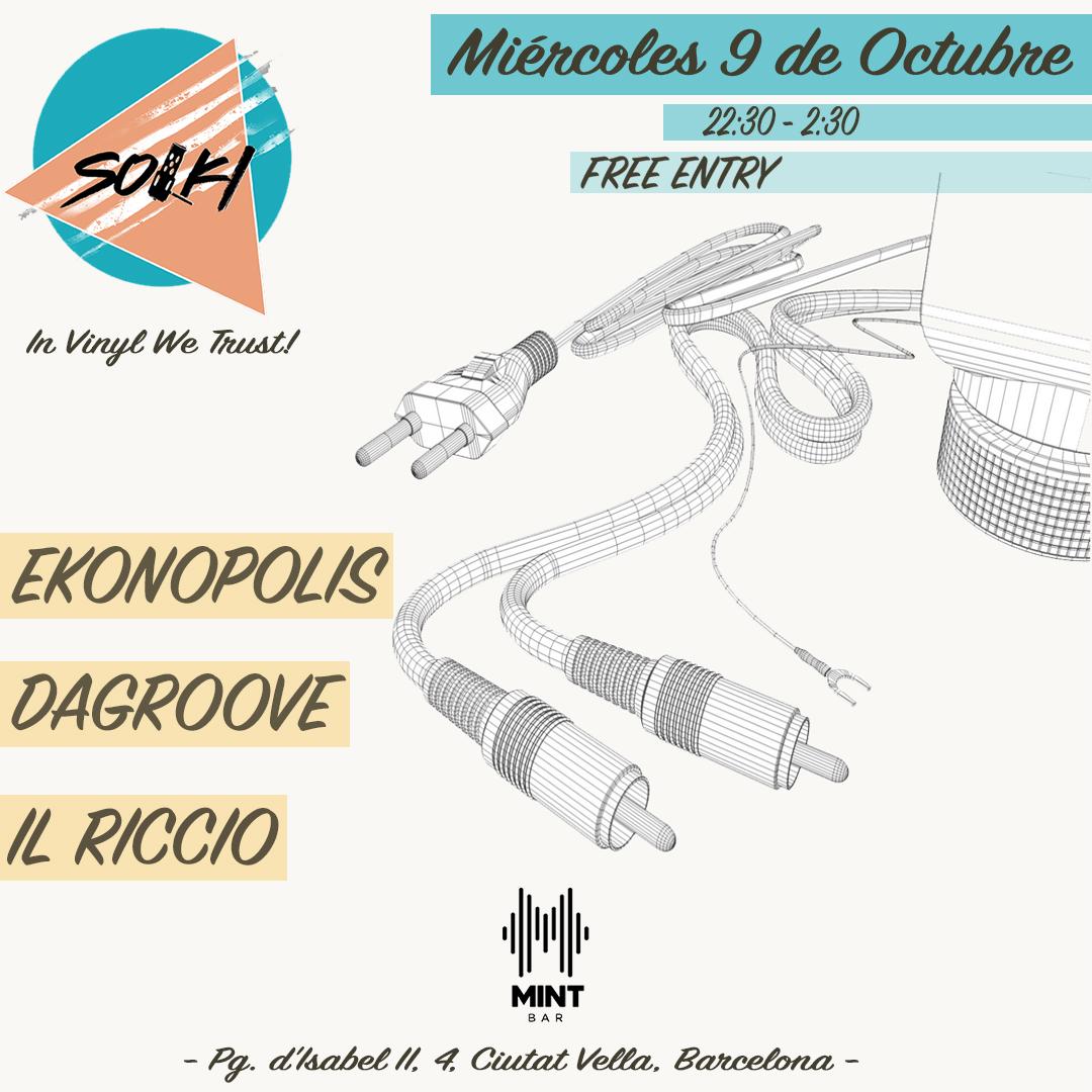 Solki  Presents: Ekonopolis / Dagroove / Il Riccio