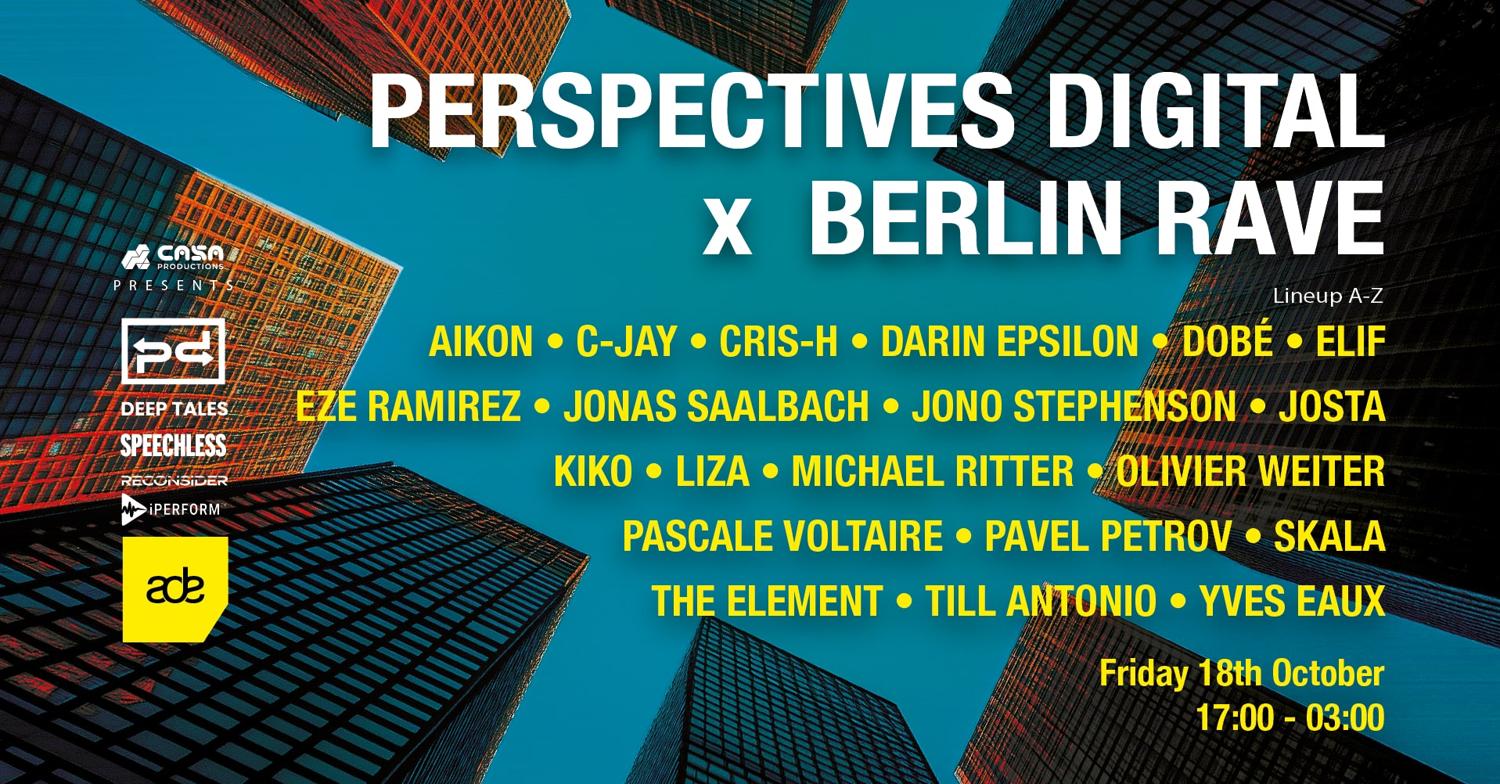 Perspectives Digital X Berlin Rave