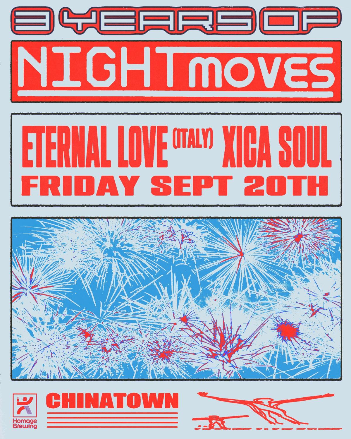 Three Years Of Night Moves Feat. Eternal Love & Xica Soul