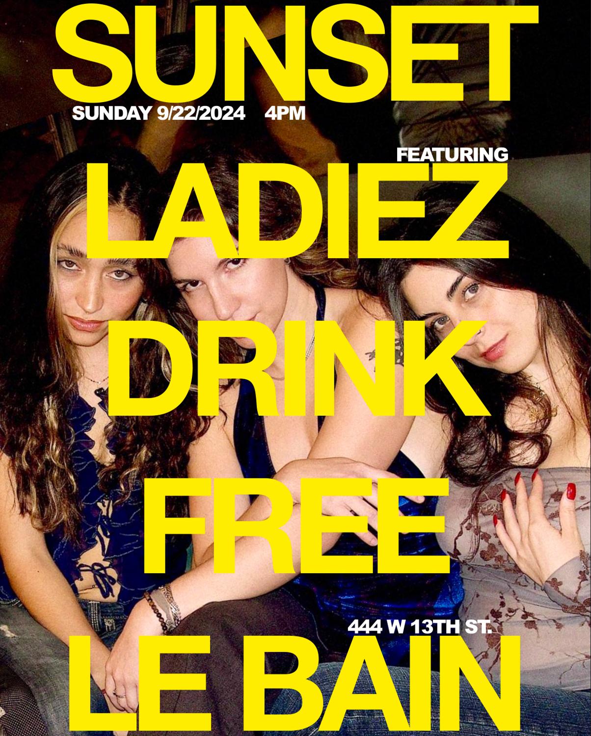 Le Bain Sunset X Ladiez Drink Free