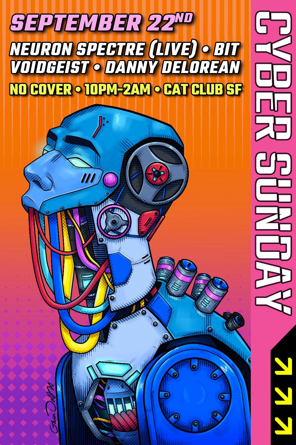 Cyber Sunday: Cyberpunk/Electro Party (4 Djs + Retro Video Games)