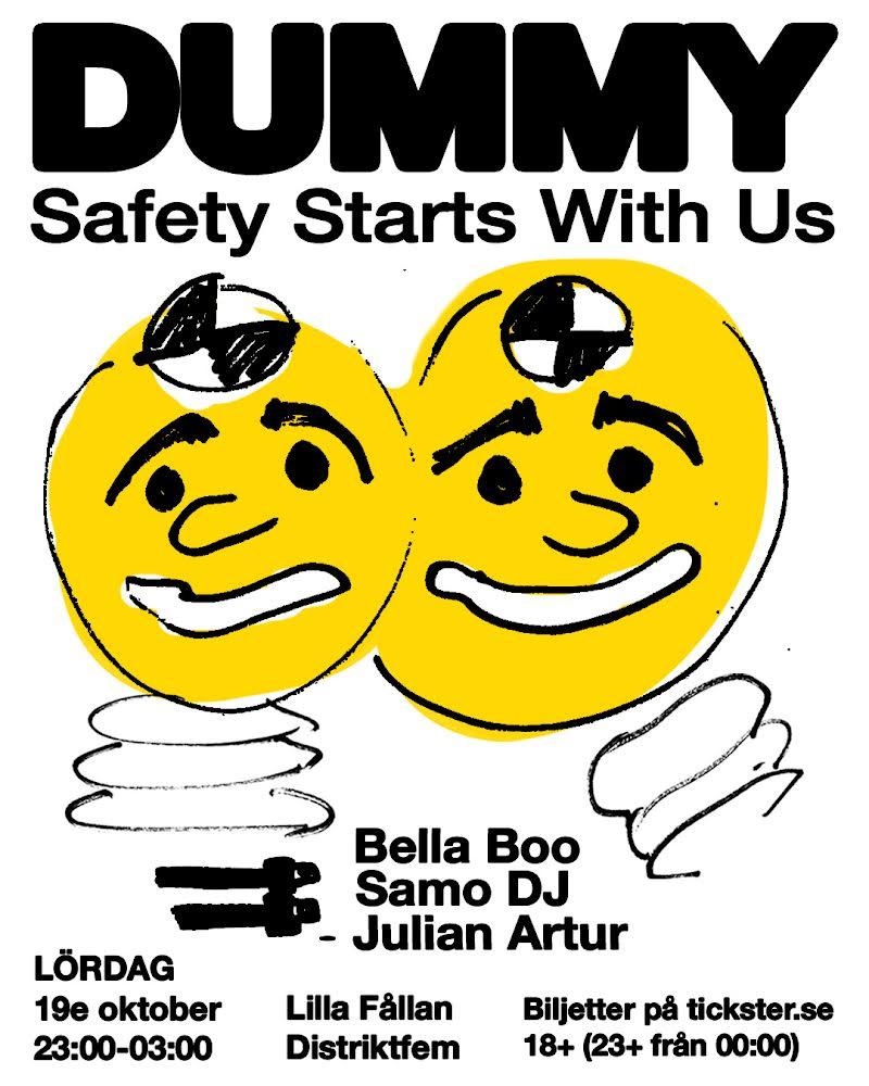 Dummy 'Safety Starts With Us'