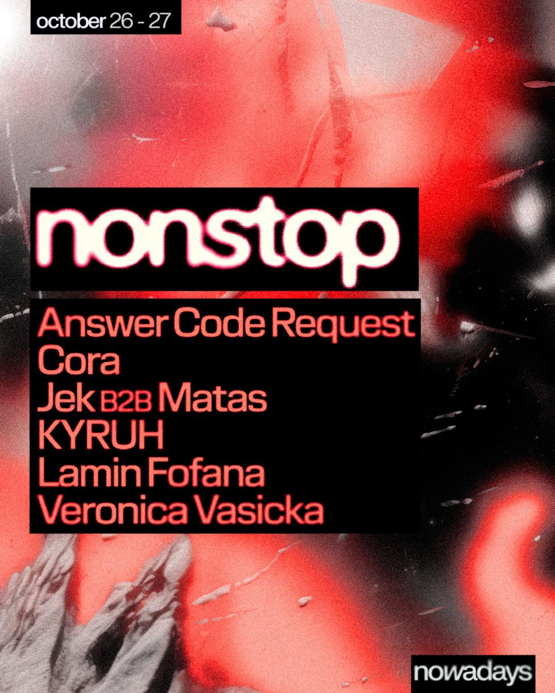 Halloween Nonstop: Answer Code Request, Cora, Jek+Matas, Kyruh, Lamin Fofana, Veronica Vasicka