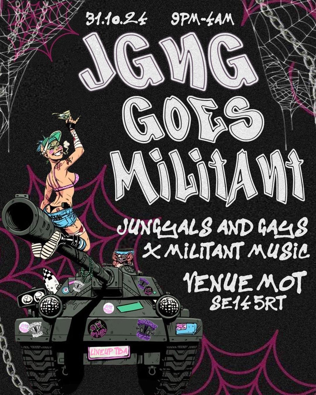 Jgng Goes Militant