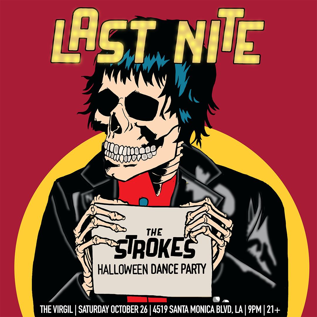 Last Nite: The Strokes Halloween Dance Party