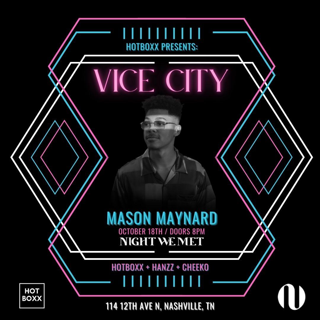 Vice City Feat. Mason Maynard