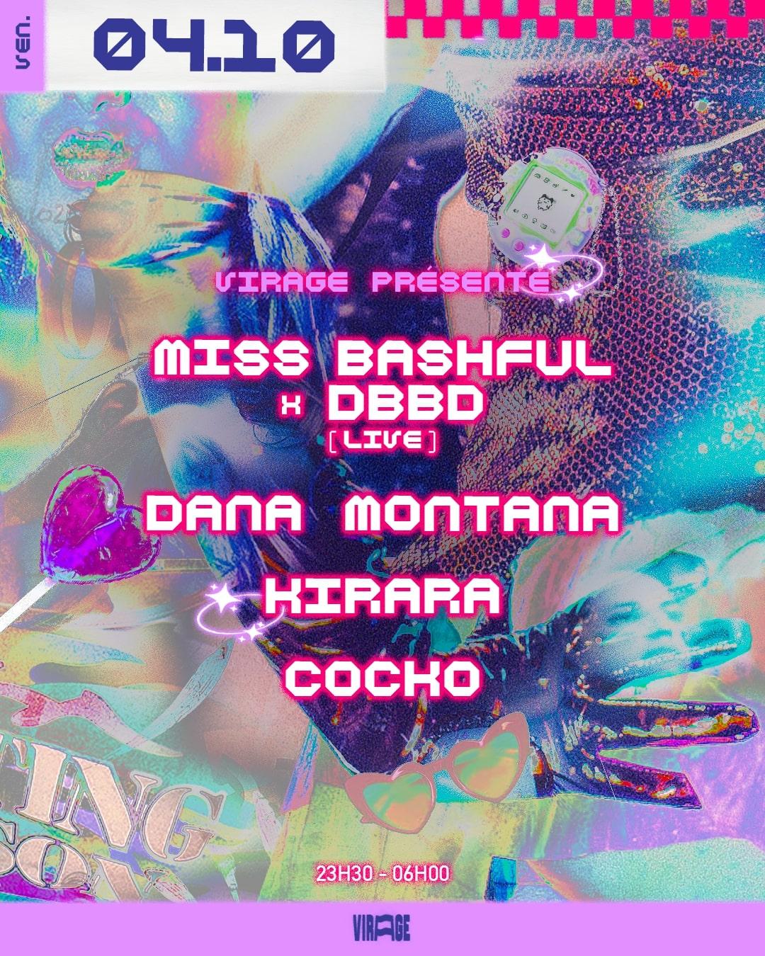 Virage Présente: Miss Bashful & Dbbd (Live), Dana Montana, Kirara & Coco