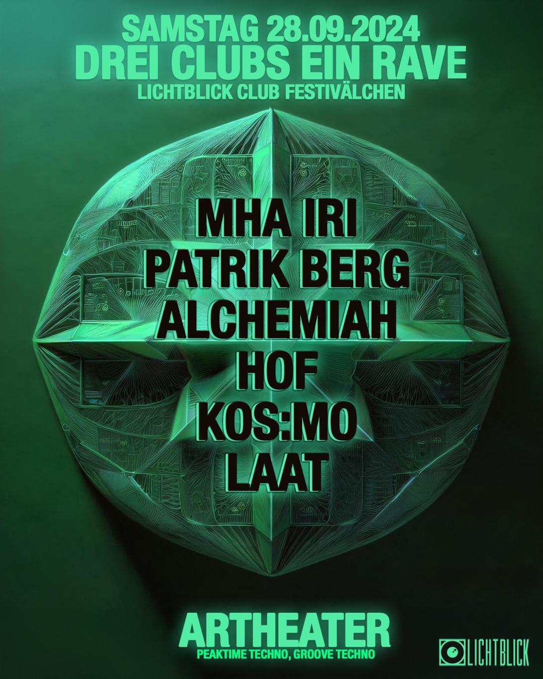 3 Clubs 1 Rave - Artheater With Mha Iri, Patrik Berg, Alchemiah Uvw