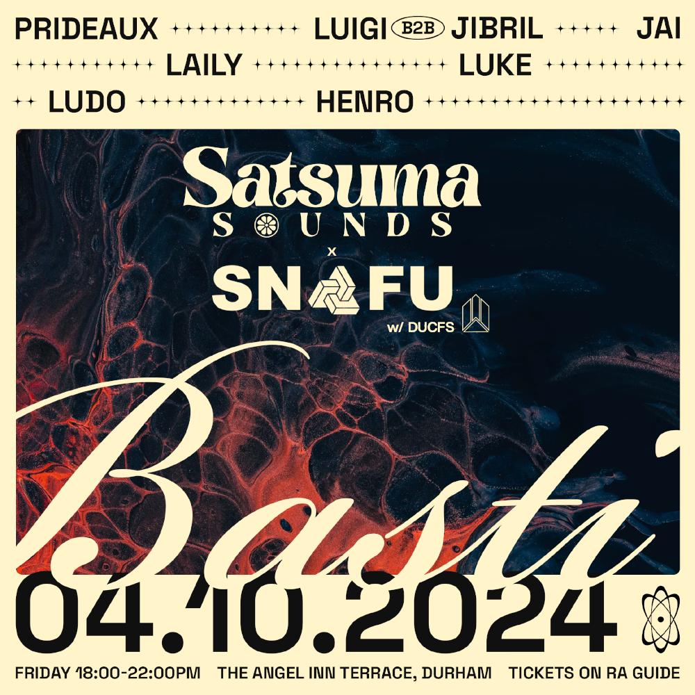 Snafu X Satsuma Sounds X Ducfs // Basti & Friends [Terrace Party]