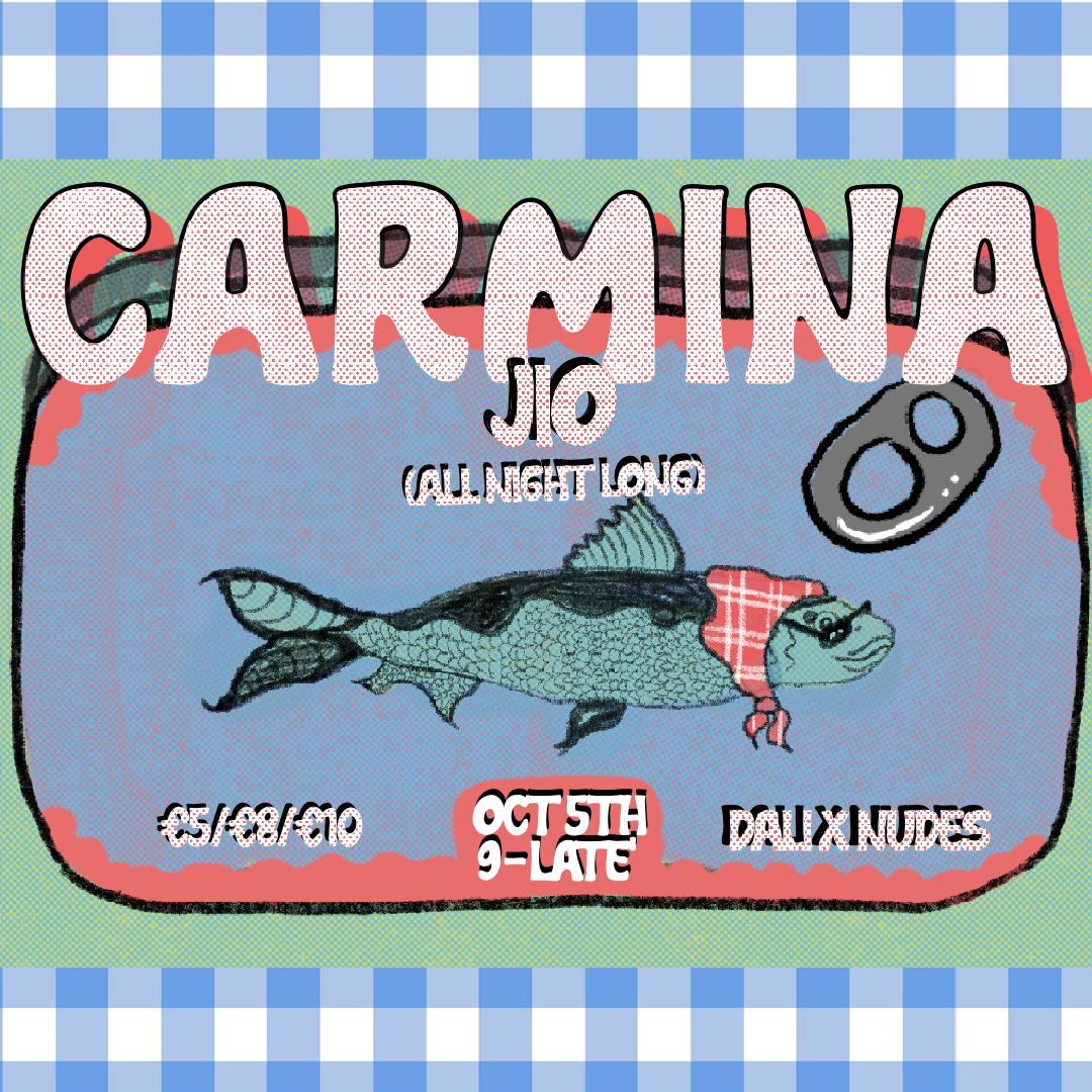 Carmina: Jio {All Night Long}