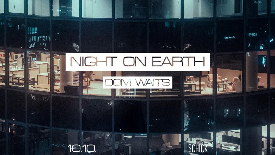 Night On Earth: Dom Waits