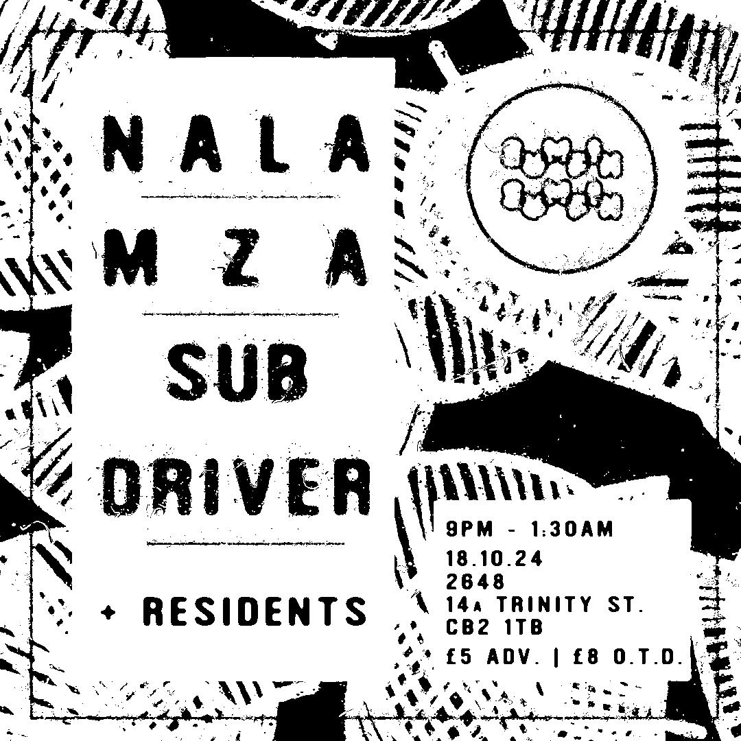 Sumfin Sumfin 020 With Nala, Mza & Sub Driver