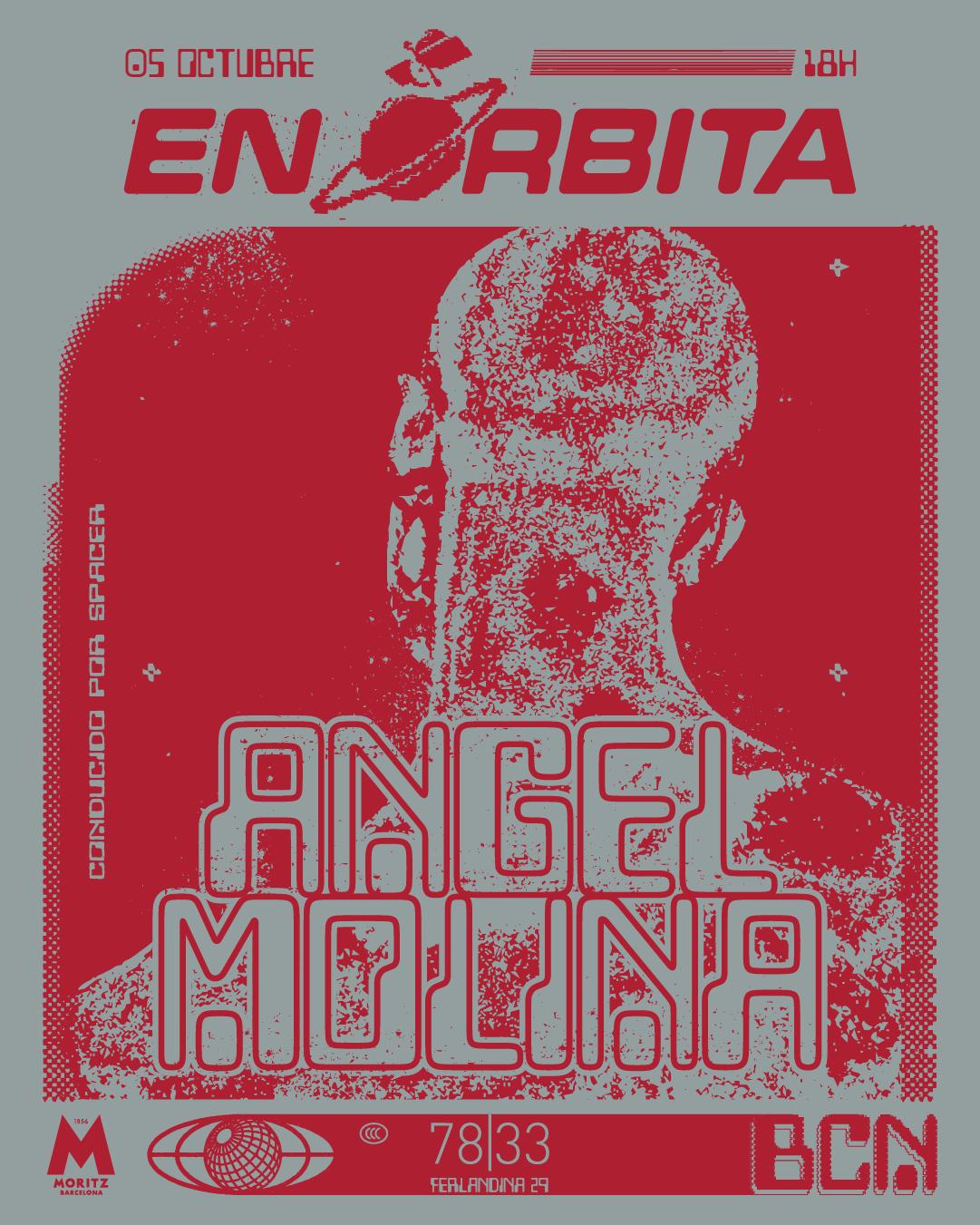 En Órbita: Angel Molina