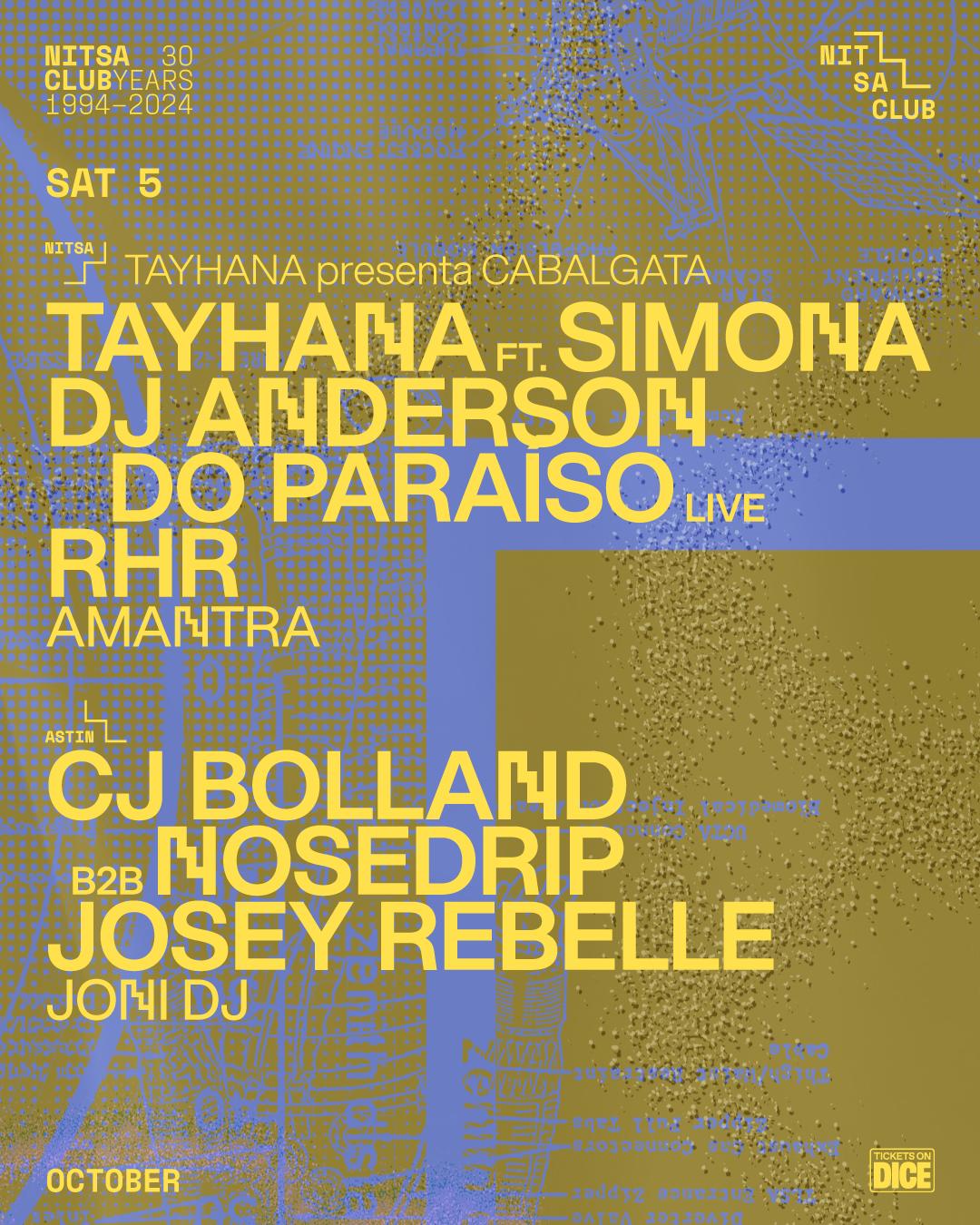 Tayhana Ft Simona · Dj Anderson Do Paraíso Live · Rhr / Cj Bolland B2B Nosedrip · Josey Rebelle