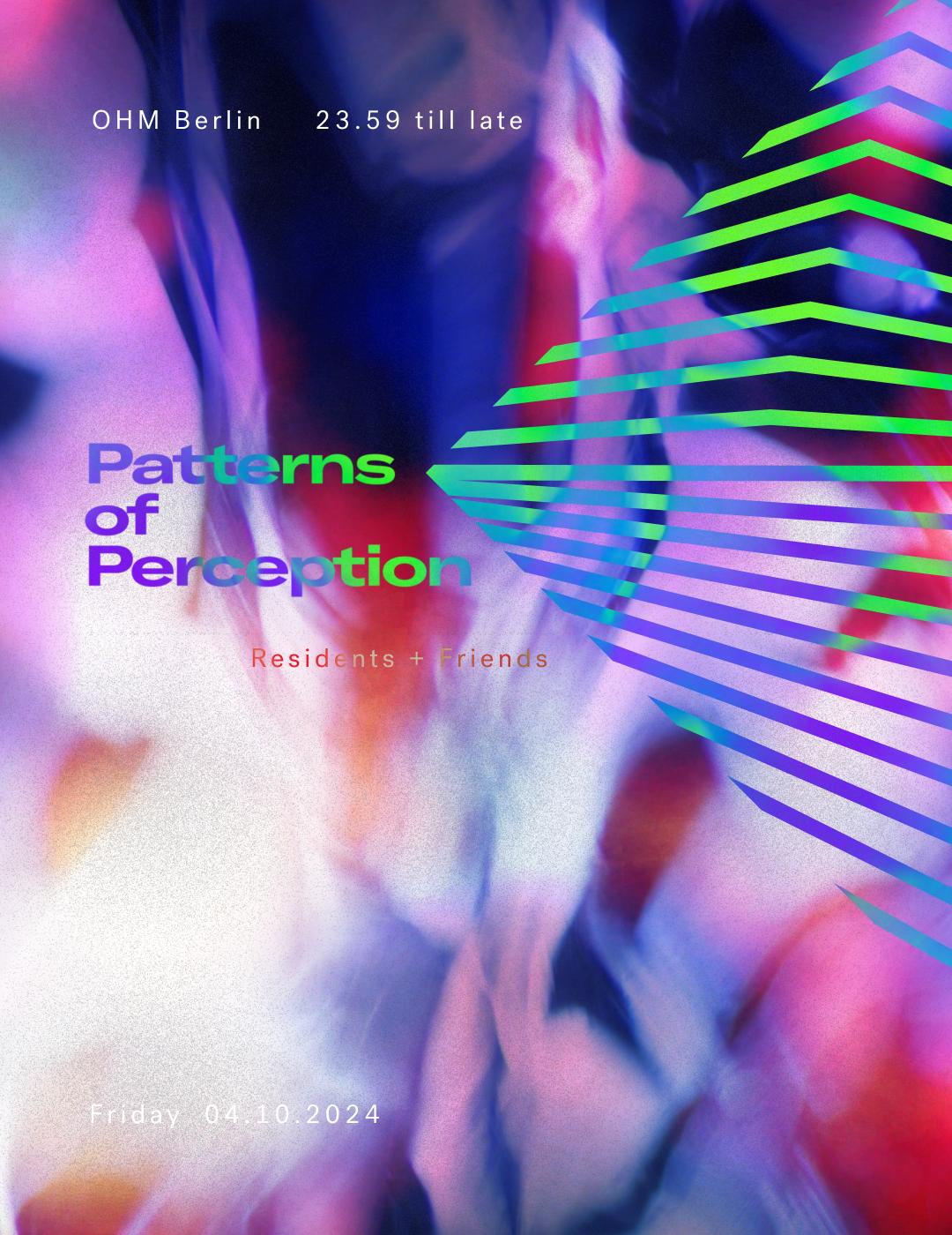 Patterns Of Perception // Finale