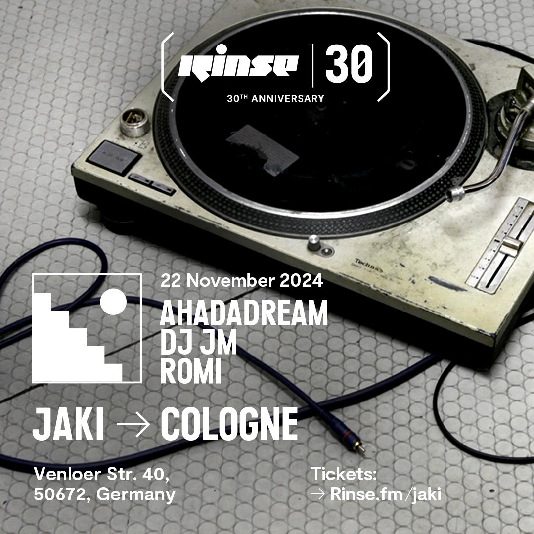 Jaki Presents Rinse Fm 30 Years Feat. Ahadadream, Dj Jm, Romi