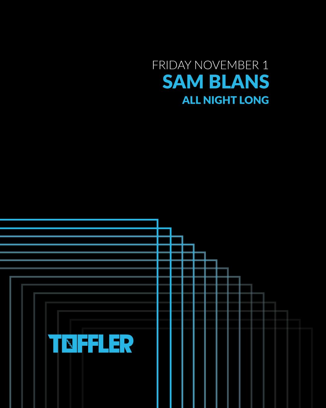 Toffler Presents Sam Blans - All Night Long