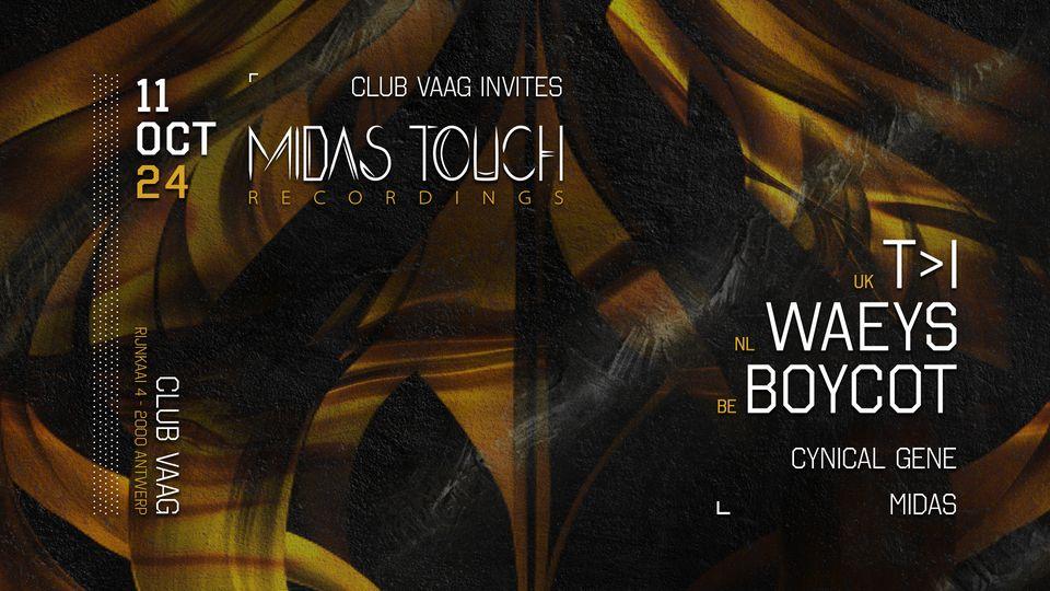 Club Vaag Invites: Midas Touch Recordings