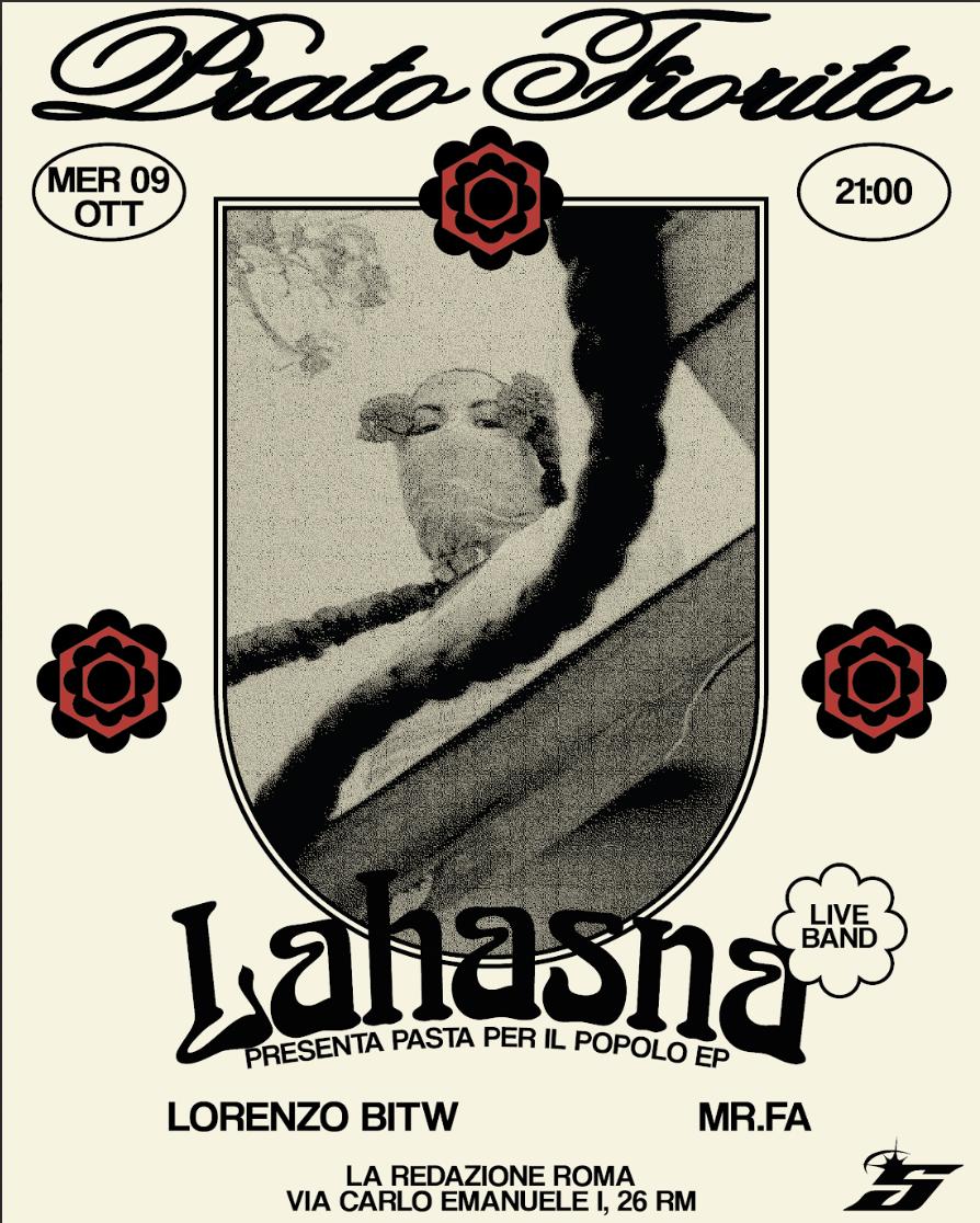 Prato Fiorito: Lahasna (Live Band), Lorenzo Bitw, Mr.Fa